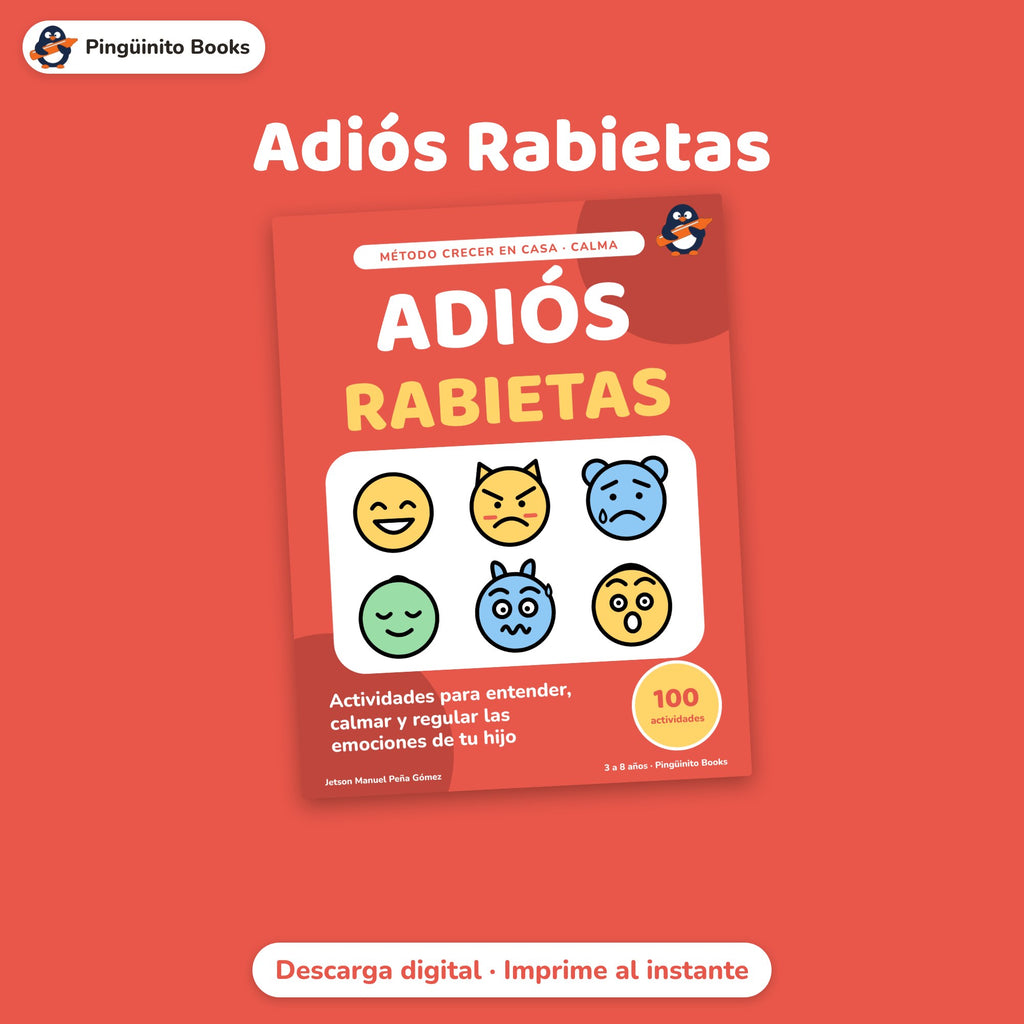 Adiós Rabietas – Actividades para calmar las emociones (3 a 8 años)